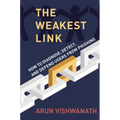 The Weakest Link: How to Diagnose, Detect, and Defend Users from Phishing - Hardcover
