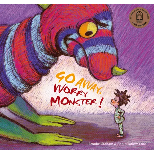 Go Away, Worry Monster! - Hardcover