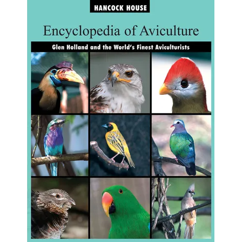 The Encyclopedia of Aviculture - Hardcover