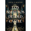 Los Secretos de Old Castle / The Secrets of Old Castle - Paperback