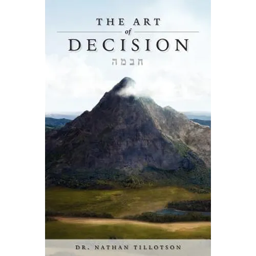 The Art of Decision - Paperback