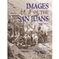 Images of the San Juans - Paperback
