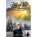 Joy in the Journey: 365 Whispers of Hope - Paperback