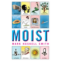 Moist - Paperback