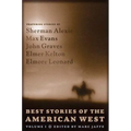 Best Stories of the American West, Volume One - Paperback