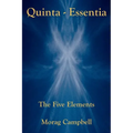 Quinta Essentia - The Five Elements - Paperback