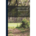 History of Kentucky - Paperback