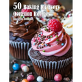 50 Baking for Every Occasion Recipes - Paperback