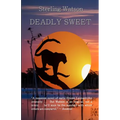 Deadly Sweet - Paperback