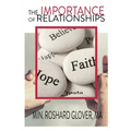 The Importance of Relationships - Paperback