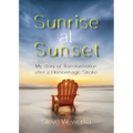 Sunrise at Sunset - Paperback