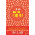 Separate Kingdoms: Stories - Paperback