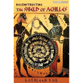 Reconstructing the Shield of Achilles - Paperback