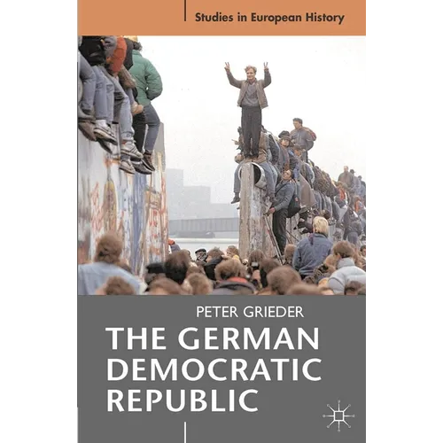 The German Democratic Republic - Paperback