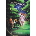 Grace and the Crystal Cave - Paperback