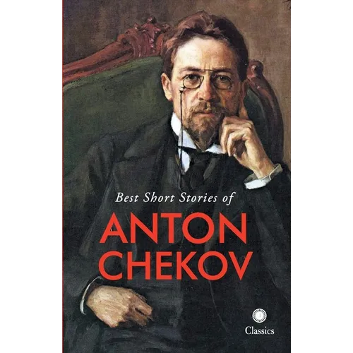 Best Short Stories of Anton Chekov - Paperback
