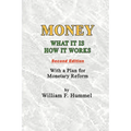 Money What it is How it works: Second Edition - Paperback