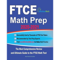 FTCE Math Prep 2020-2021: The Most Comprehensive Review and Ultimate Guide to the FTCE General Knowledge Math Test - Paperback