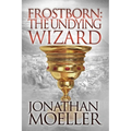 Frostborn: The Undying Wizard - Paperback