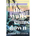 And the Walls Came Down - Paperback