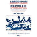 American Baseball: From Postwar Expansion to the Electronic Age - Paperback