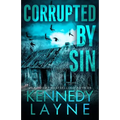 Corrupted by Sin - Paperback