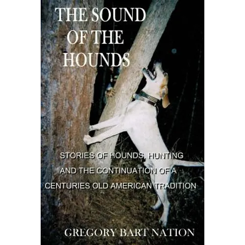 The Sound of The Hounds - Paperback
