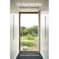 On Agoraphobia - Paperback