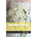 Two Once Settled: Book 3 / The Final Sunset - Paperback