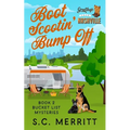 Boot Scootin' Bump Off - Paperback