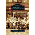 McKees Rocks and Stowe Township - Hardcover
