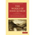 The Works of John Ruskin - Paperback