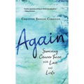Again: Surviving Cancer Twice with Love and Lists - Hardcover