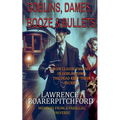Goblins, Dames, Booze & Bullets - Paperback