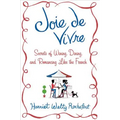 Joie de Vivre - Hardcover