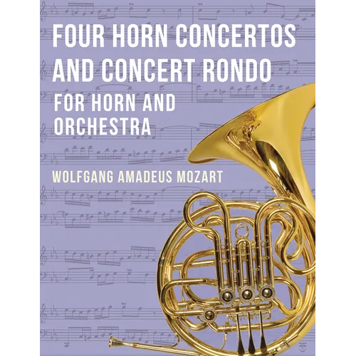 Four Horn Concertos and Concert Rondo - Paperback