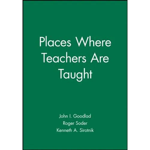 Places Where Teachers Are Taught - Hardcover