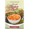 Candida Health Through Living Foods - Paperback