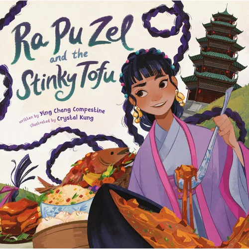 Ra Pu Zel and the Stinky Tofu - Hardcover