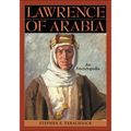 Lawrence of Arabia: An Encyclopedia - Hardcover