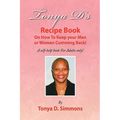 Tonya D's Recipe Book - Hardcover