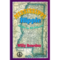 Mississippi Hippie: A Life in 49 Pieces - Paperback