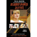 Bloodstained Justice The Darlie Routier Story - Paperback
