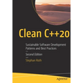Clean C++20: Sustainable Software Development Patterns and Best Practices - Paperback