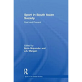 Sport in South Asian Society: Past and Present - Paperback