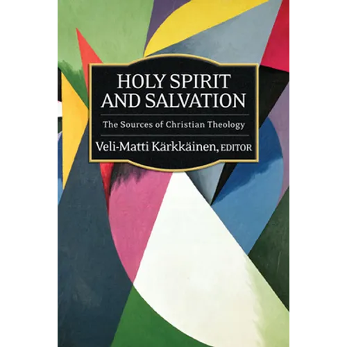 Holy Spirit and Salvation - Paperback