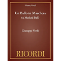 Un Ballo in Maschera (a Masked Ball): Vocal Score - Paperback