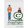 Complete Copyright for K-12 Librarians and Educators - Paperback