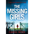 The Missing Girls: A serial killer thriller with a twist - Paperback