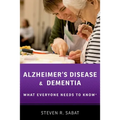 Alzheimer's Disease and Dementia: What Everyone Needs to Know(r) - Paperback